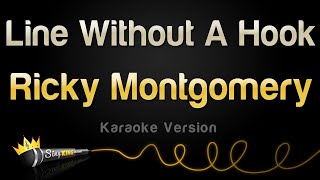 Ricky Montgomery - Line Without A Hook (Karaoke Version)