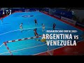 FUTSAL | Argentina - Venezuela (Semifinal - Sudamericano Sub 18 2023)