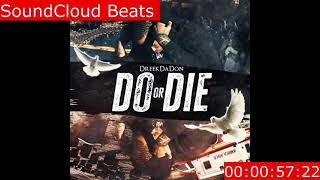 DreekDaDon - Do or Die (Instrumental) By SoundCloud Beats