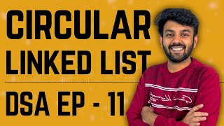 Circular Linked List | Data Structures | Ep-11 DS Mastery | code io - Tamil