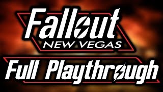 Fallout New Vegas Full Playthrough - No Commentary