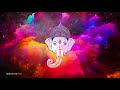 GANESH MAHA MANTRA to REMOVE ALL OBSTACLES GANESH MAHA MANTRA to REMOVE ALL OBSTACLES