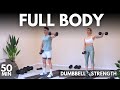 50 min FULL BODY STRENGTH WORKOUT at HOME - Muscle Building Dumbbell workout