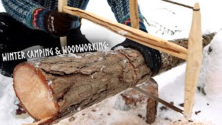 Winter Camping & Woodworking: Making a Traditional Frame-Saw, Campfire Cooking (Relaxing ASMR)