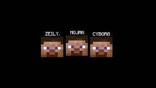 Mojak x zeily. x Cyborg - Minecraft Banger