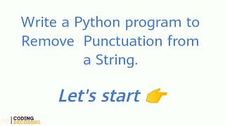 Python Program to Remove Punctuation from a String #python #coding #pythonprogramming