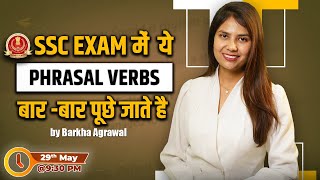 PHRASAL VERBS Most Asked Question | याद करें Amazing Trick के साथ English By Barkha Mam | CGL, CHSL