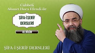 Şifâ-i Şerîf Dersi 48. Bölüm 16 Mayıs 2017