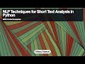 NLP Techniques for Short Text Analysis in Python: Tokenization and Stop Words
