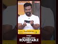 thangalaan la miga periya hard work irukku... rajkumar directors roundtable 2024