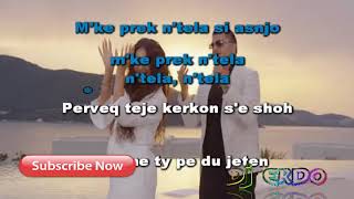kida ermal fejzullahu tela karaoke shhqip lyrics
