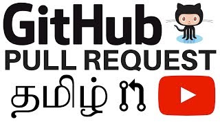 GIT PULL REQUEST TAMIL | Explain GitHub Pull Request | GitHub Pull Request Demo | InterviewDOT