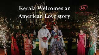 Kerala welcomes an American love story| Cross-Cultural Wedding Highlights of Govardhan \u0026 Gemma |