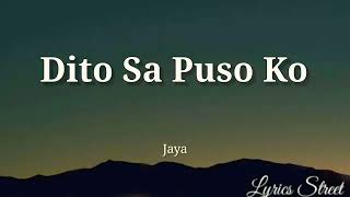 Dito Sa Puso Ko || Jaya || Lyrics@lyricsstreet5409 #lyrics #opm #jaya#pop