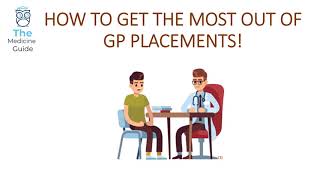 How to get the most out of GP placements!