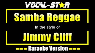 Samba Reggae Karaoke | Jimmy Cliff Karaoke Version