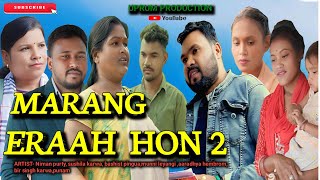 MARANG ERAAH HON 2||New Ho Short Film 2025||Niman Purty, Munni Leyangi, Bashist Pingua| New ho munda