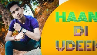 HAAN DI UDEEK : Amantej Hundal [Official Video] Deep Jandu | Lally Mundi | by. take down creation