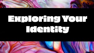 Exploring Your Identity | LGBTQIA+ Youth Mental Health