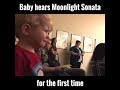 baby hears moonlight sonata for the first time the purest reaction to beethoven