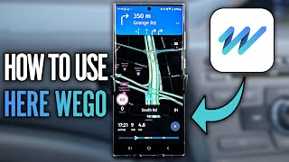 How to Use HERE WeGo Maps - Using HERE Maps While Driving