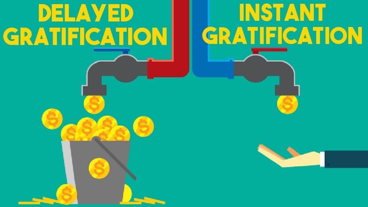 Instant VS Delayed Gratification - YouTube