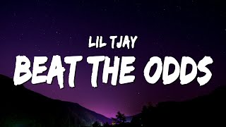 Lil Tjay - Beat The Odds (Lyrics)