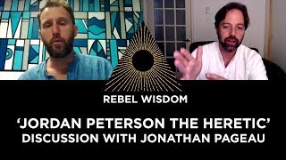 'Jordan Peterson the heretic', with Jonathan Pageau