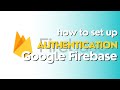 How to Setup Google Firebase Authentication in React in Easy Steps - Fulldown Walkthrough