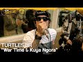 TURTLES JR - WAR TIME & KUYA NGORA | DCDC SUBSTEREO