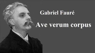 フォーレ 「アヴェ・ヴェルム・コルプス」作品65-1 オールディス Fauré : Ave verum corpus