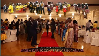 AGOLA KAPUK CONFERENCE 2018 IN CANADA FULL VIDEO