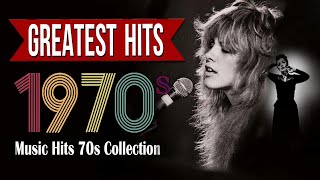 Greatest Hits 1970s Oldies But Goodies Of All Time 📀 Legendary Hits Songs Of The 1970s