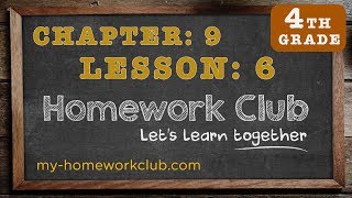 Homework Help Common Core Math Grade 4 Chapter 9 Lesson 6 - part 1