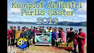 Meriah bak hang Komplot Aidilfitri Perlis Caster 2019