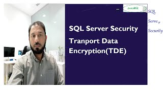 Transparent Data Encryption (TDE)