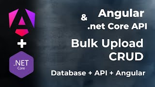 Bulk Upload Data in Angular | Angular Buk Crud with .Net Core API | Angular Tutorial
