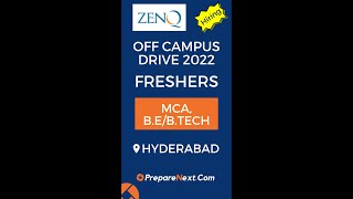 ZenQ Off Campus Drive 2022 For Freshers | IT Job | Engineering Job | Hyderabad