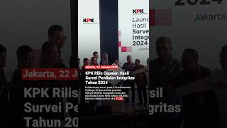 KPK rilis capaian hasil Survei Penilaian Integritas 2024 #shorts #pencegahankpk #SPI2024