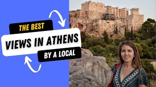 THE BEST VIEWS OF ATHENS, GREECE: Acropolis + photography spots BY A LOCAL