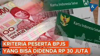 Peserta BPJS Kesehatan Terancam Denda Rp 30 Juta jika Tunggak Iuran