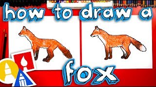 How To Draw A Realistic Fox