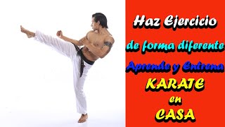 Practicar Karate en Casa | Aprende y ENTRENA el cuerpo de forma DIFERENTE con KARATE