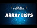 Let's Learn Java - ArrayLists (an introduction)