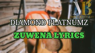 Diamond Platnumz - Zuwena Lyrics