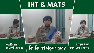 IHT MATS waiting result এর নেই কোন খোজ। কথা বলব ৩ টা ভিন্ন ভিন্ন বিষয়ে। Emran Mahmud Shanto