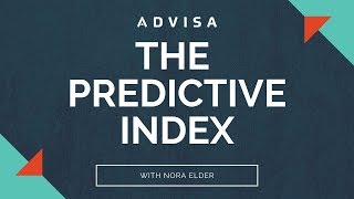 The Predictive Index® (PI)