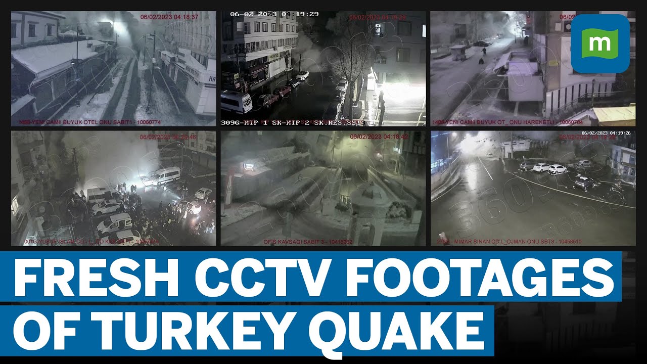 Turkey Earthquake: Fresh CCTV Footages Of Buildings Collapsing, Ground ...