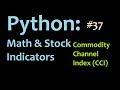 Python math and stocks: Commodity Channel Index