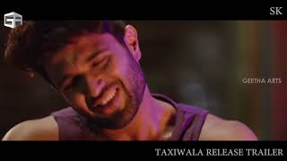 #Taxiwaala Release Trailer #VijayDeverakonda Priyanka Jawalkar, Rahul Sankrityan  1080 X 1920